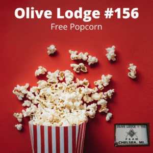 Olive Lodge #156 Free Popcorn