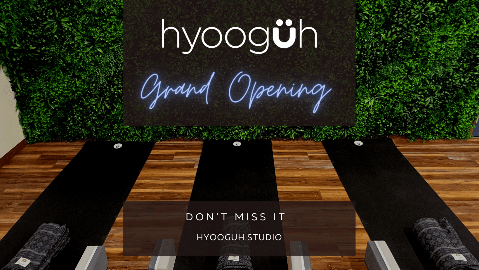Hyooguh Grand Opening