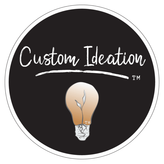 Custom Ideation